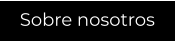 Sobre nosotros