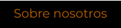 Sobre nosotros