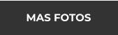 MAS FOTOS