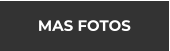MAS FOTOS