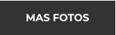 MAS FOTOS