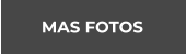 MAS FOTOS