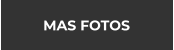 MAS FOTOS