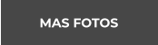 MAS FOTOS