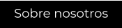 Sobre nosotros