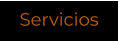 Servicios